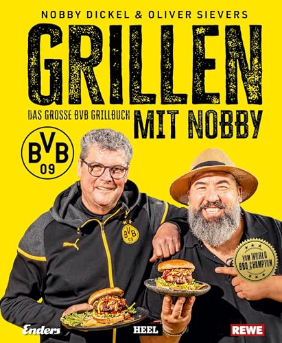Norbert Dickel - Grillen mit Nobby: Das große BVB Grillbuch: Norbert Dickel und Grillweltmeister Oliver Sievers: 100 % offizielles BVB-Produkt und ein perfektes Borussia Dortmund Fan-Geschenk - Preis vom 10.10.2026 11:48:34 h