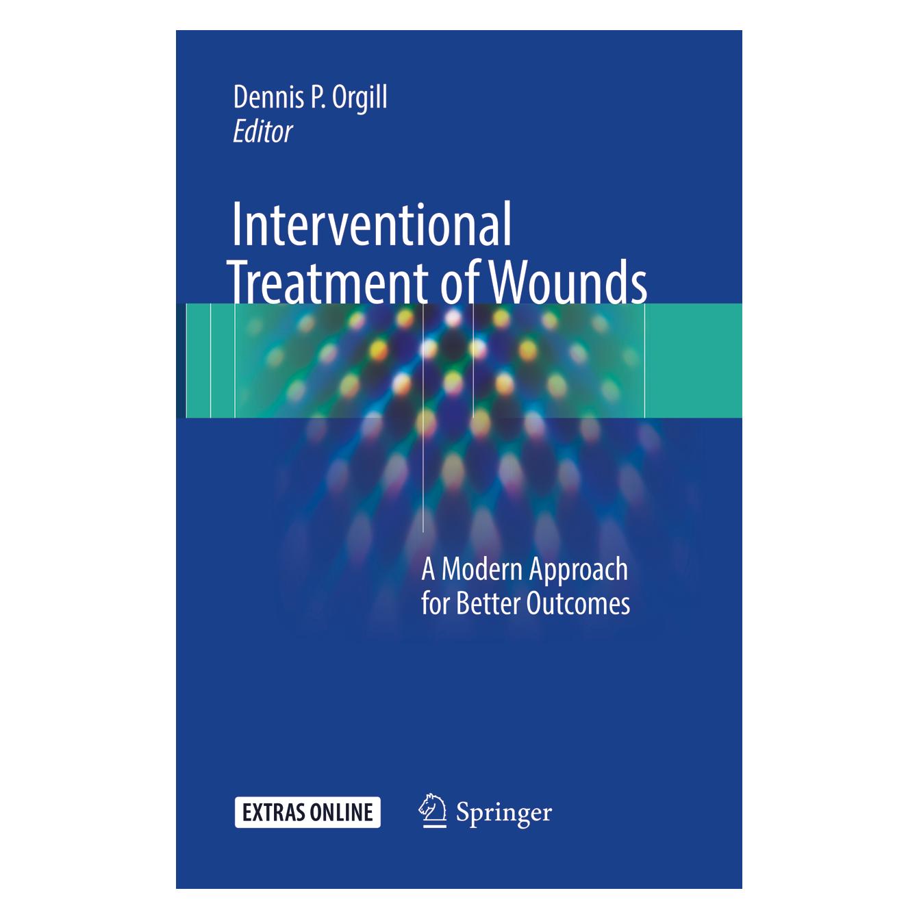 Springer Interventional Treatment of Wounds (Englisch, Softcover, Dennis P. Orgill) (56044714)