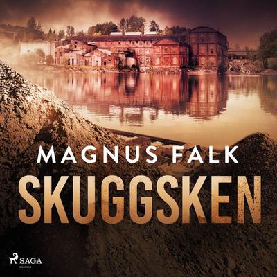 Skuggsken - Magnus Falk, Audio, 9788728153444