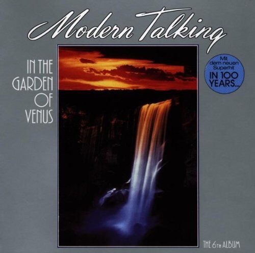 Modern Talking - In the Garden of Venus - the 6th Album - Preis vom 09.10.2026 07:28:09 h