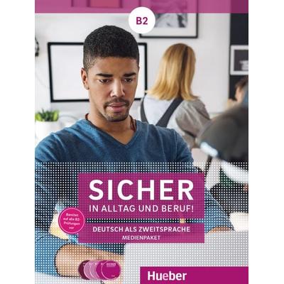 Sicher in Alltag und Beruf! B2 - Susanne Schwalb,Michaela Perlmann-Balme, 9783191412098