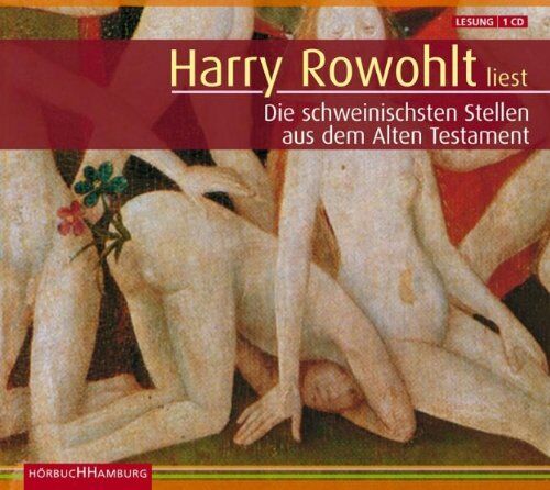Harry Rowohlt - Harry Rowohlt liest die schweinischsten Stellen aus dem Alten Testament. Sonderausgabe. CD - Preis vom 09.10.2026 07:28:09 h