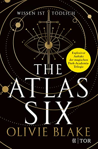 Olivie Blake - The Atlas Six: Wissen ist tödlich (Atlas-Serie, Band 1) - Preis vom 04.10.2026 03:51:26 h