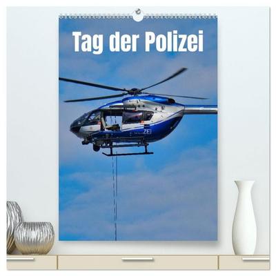 Tag der Polizei (hochwertiger Premium Wandkalender 2027 DIN A2 hoch), Kunstdruck in Hochglanz