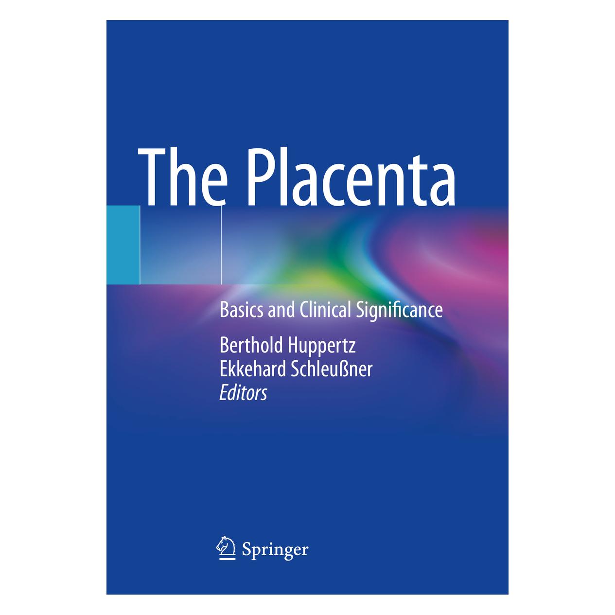 Springer The Placenta (Englisch, Softcover, Berthold Huppertz, Ekkehard Schleussner) (57013224)