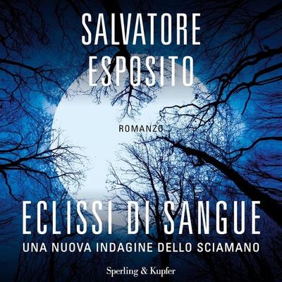Eclissi di sangue - Salvatore Esposito, Audio, 9788820099398