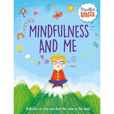 Mindful Spaces: Mindfulness and Me, Taschenbuch von Rhianna Watts, Hachette Children's Book, 978-1-5263-2097-1