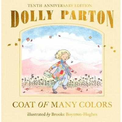 Coat of Many Colors: 10th Anniversary Edition, Gebundene Ausgabe von Dolly Parton, Random House N.Y.