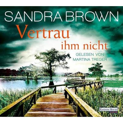 Vertrau ihm nicht - Sandra Brown, CD, 9783837162615