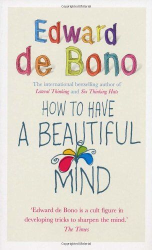 Edward de Bono - How to Have a Beautiful Mind - Preis vom 09.10.2026 07:28:09 h
