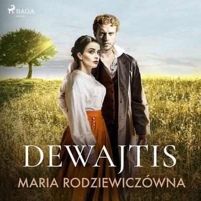 Dewajtis - Maria Rodziewiczówna, Audio, 9788726259957