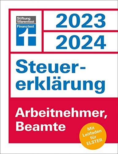 Udo Reuß - Steuererklärung 2023/2024 - Arbeitnehmer, Beamte: Mit Leitfaden für Elster - Preis vom 09.10.2026 07:28:09 h