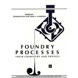 Foundry Processes, Fachbücher von Seymour Katz