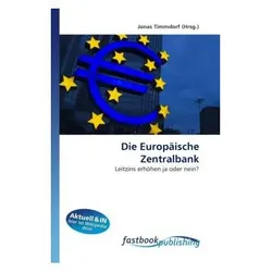Die Europäische Zentralbank, Fachbücher von Jonas Timmdorf