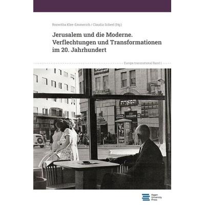 Jerusalem und die Moderne, Taschenbuch von , Hagen University Press, 978-3-9876749-0-7