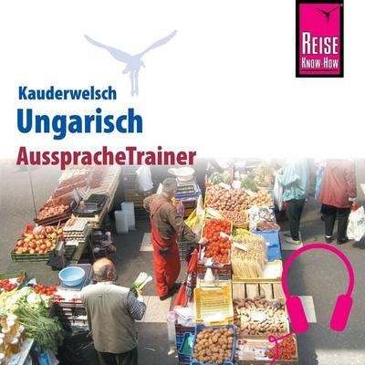 Reise Know-How Kauderwelsch AusspracheTrainer Ungarisch - Pia Simig, Audio, 9783958521537