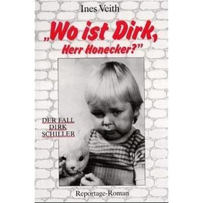 Dirk - Von der Stasi entführt?, Gebundene Ausgabe von Ines Veith, Merch Movie Edition, 978-3-9801721-0-3