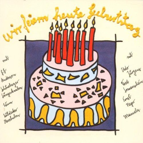 Various - Wir Feiern Heut' Geburtstag - Preis vom 11.10.2026 15:43:13 h