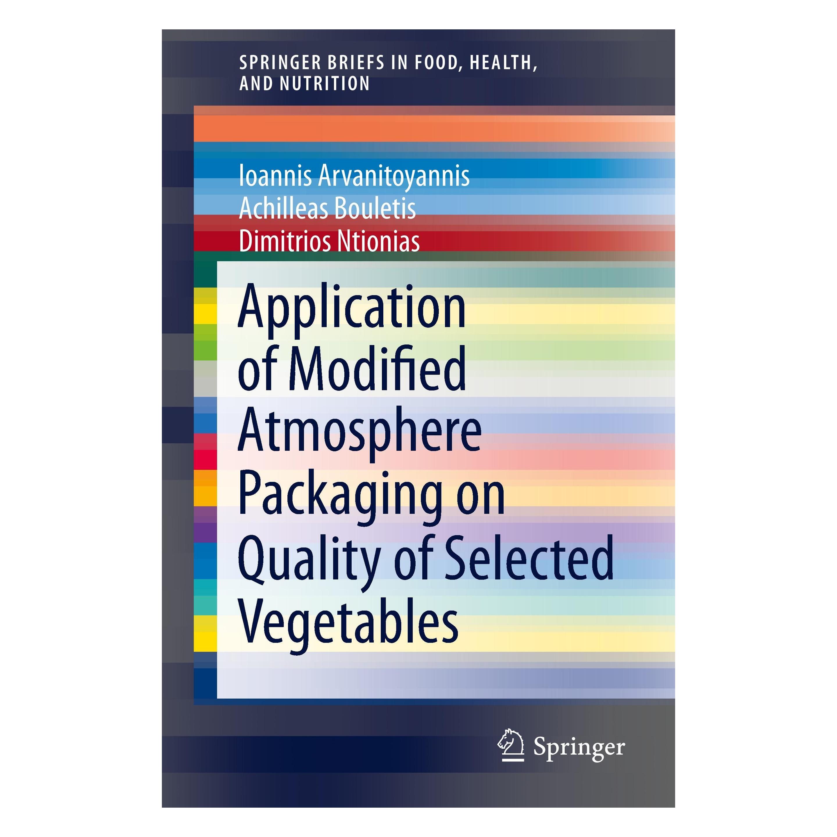 Springer Application of Modified Atmosphere Packaging on Quality of Selected Vegetables (Englisch, Softcover, Achilleas Bouletis, Dimitrios Ntionias, Ioannis Arvanitoyannis) (34328397)