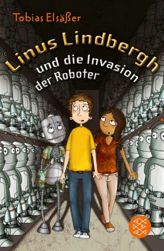 Tobias Elsäßer - Linus Lindbergh und die Invasion der Roboter - Preis vom 19.10.2026 19:33:35 h