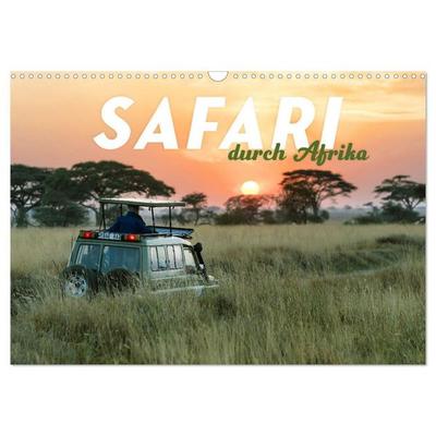 Safari durch Afrika (Wandkalender 2027 DIN A3 quer), CALVENDO Monatskalender