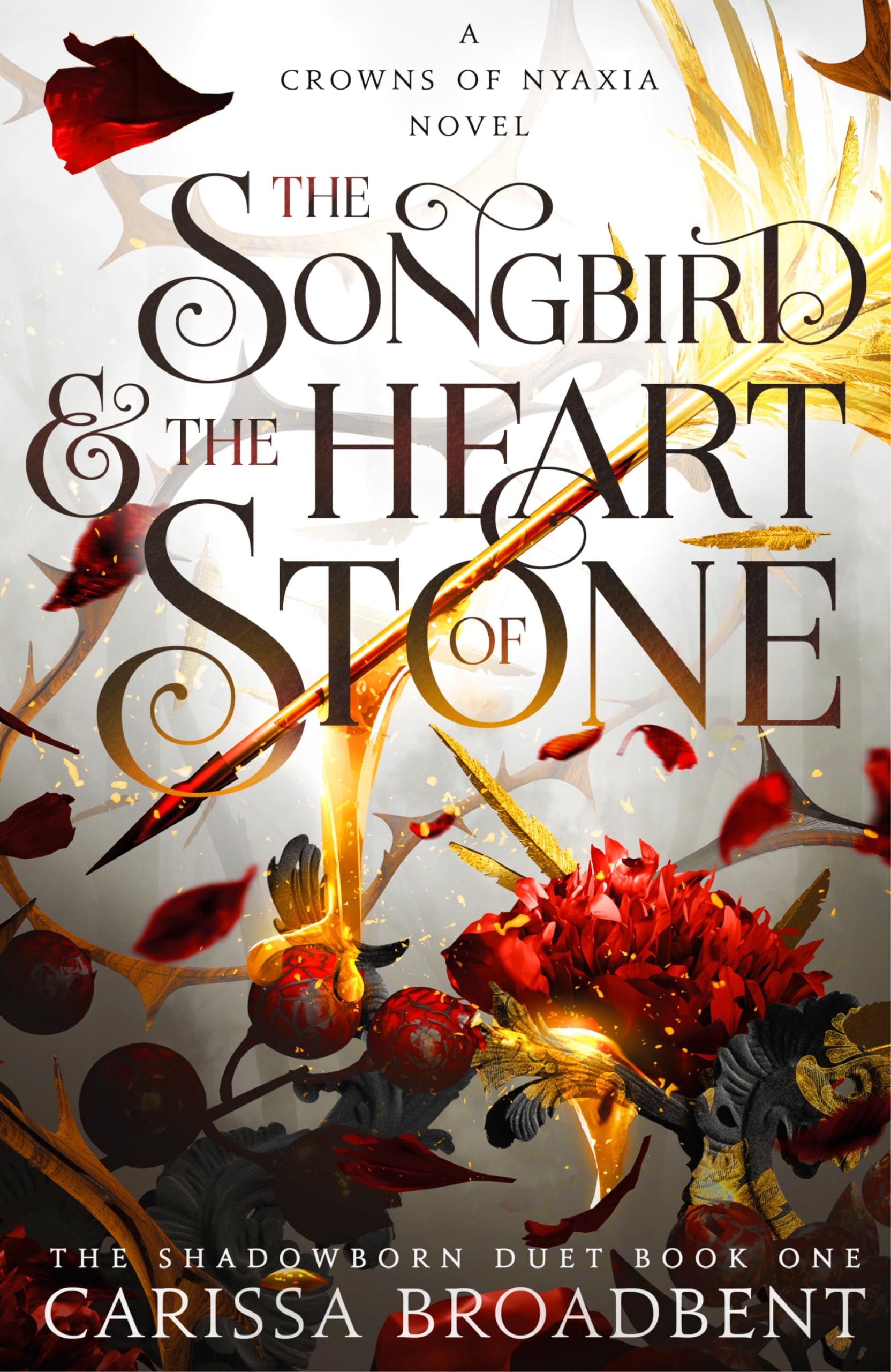 Carissa Broadbent - The Songbird and the Heart of Stone: The Sunday Times bestselling third book in the Crowns of Nyaxia romantasy series - Preis vom 30.09.2026 22:30:23 h