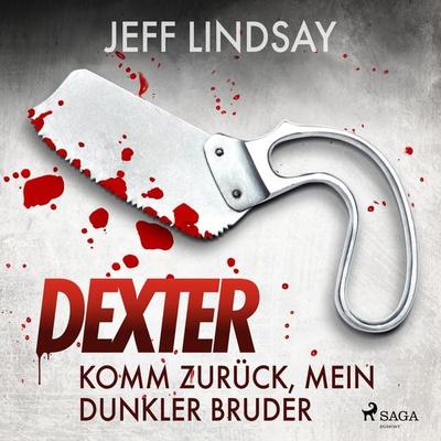 Komm zurück, mein dunkler Bruder - Jeff Lindsay, Audio, 9788728400197