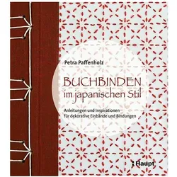 Buchbinden im japanischen Stil, Ratgeber von Petra Paffenholz