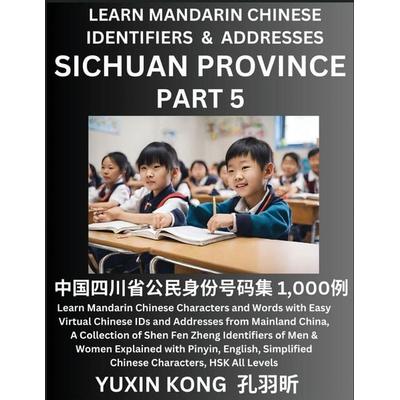 Sichuan Province of China (Part 5), Taschenbuch von Yuxin Kong, YuxinKong