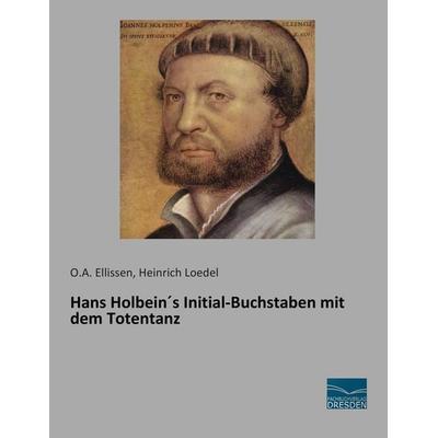Hans Holbein´s Initial-Buchstaben mit dem Totentanz, Taschenbuch von , Fachbuchverlag Dresden, 978-3-95692-833-8