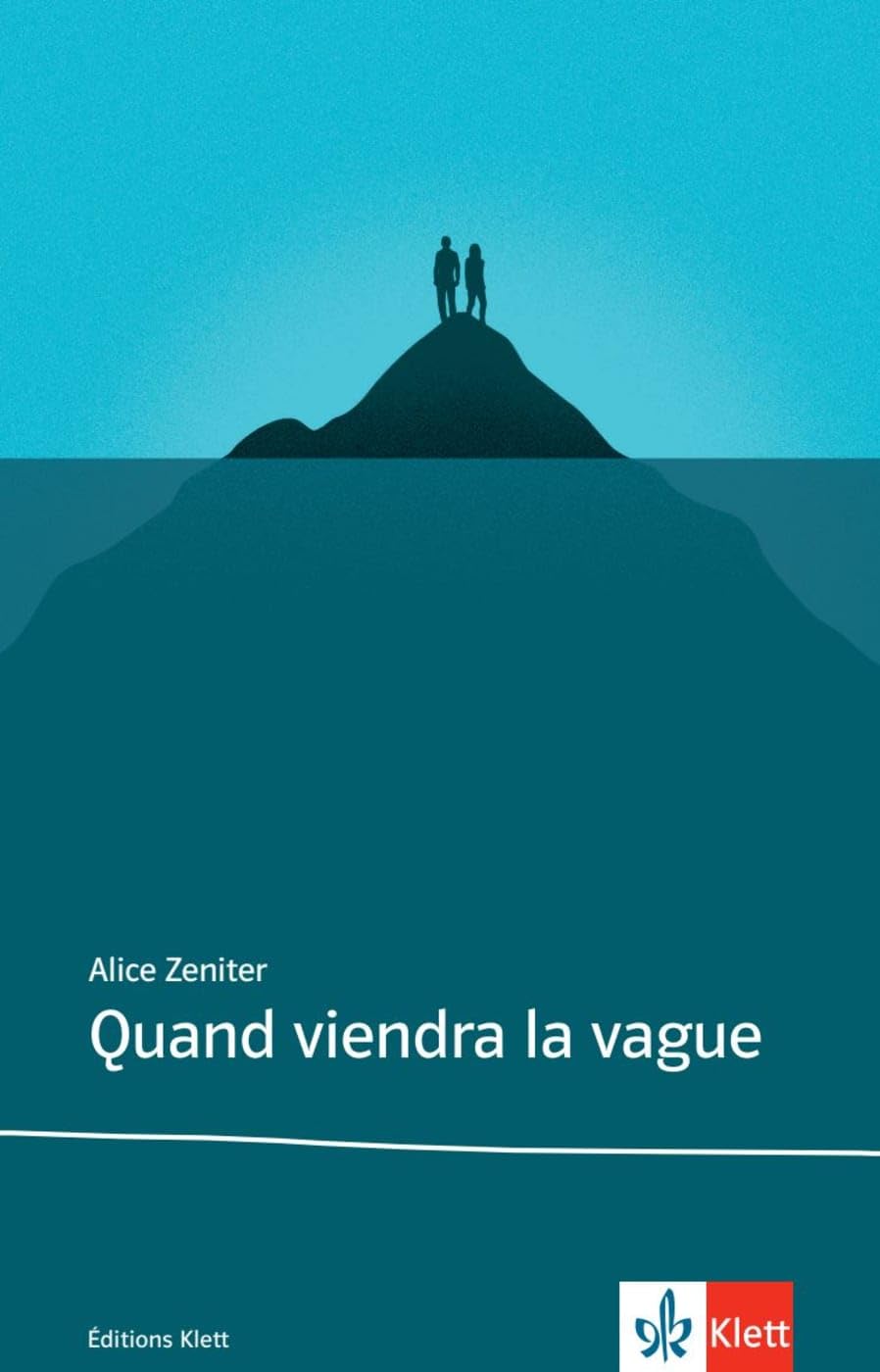 Alice Zeniter - Quand viendra la vague (Éditions Klett) - Preis vom 09.10.2026 07:28:09 h