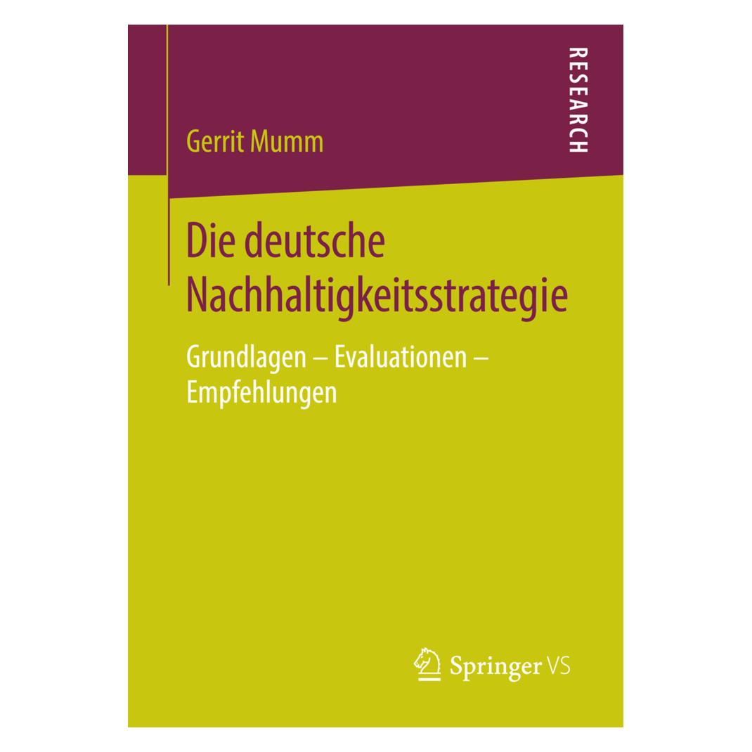 Gabler Die deutsche Nachhaltigkeitsstrategie (Deutsch, Softcover, Gerrit Mumm) (8541785)