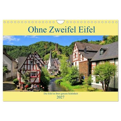 Ohne Zweifel Eifel (Wandkalender 2027 DIN A4 quer), CALVENDO Monatskalender