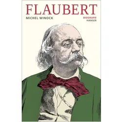 Flaubert, Sachbücher von Michel Winock