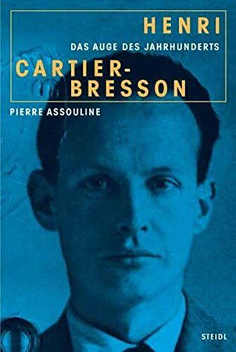 Pierre Assouline - Henri Cartier-Bresson: Das Auge des Jahrhunderts - Preis vom 09.10.2026 07:28:09 h