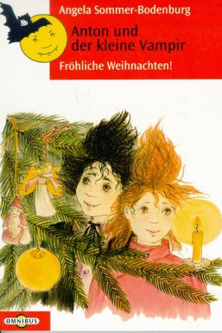 Angela Sommer-Bodenburg - Anton und der kleine Vampir. Fröhliche Weihnachten. ( Ab 8 J.). - Preis vom 09.10.2026 07:28:09 h