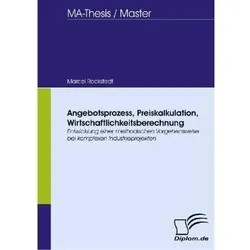 Angebotsprozess, Preiskalkulation, Wirtschaftlichkeitsberechnung, Fachbücher von Marcel Rockstedt