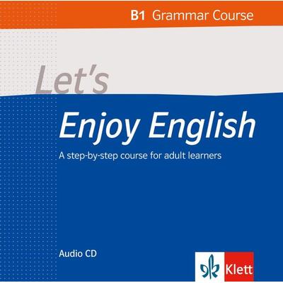 Let’s Enjoy English B1 Grammar - , CD, 9783125016644