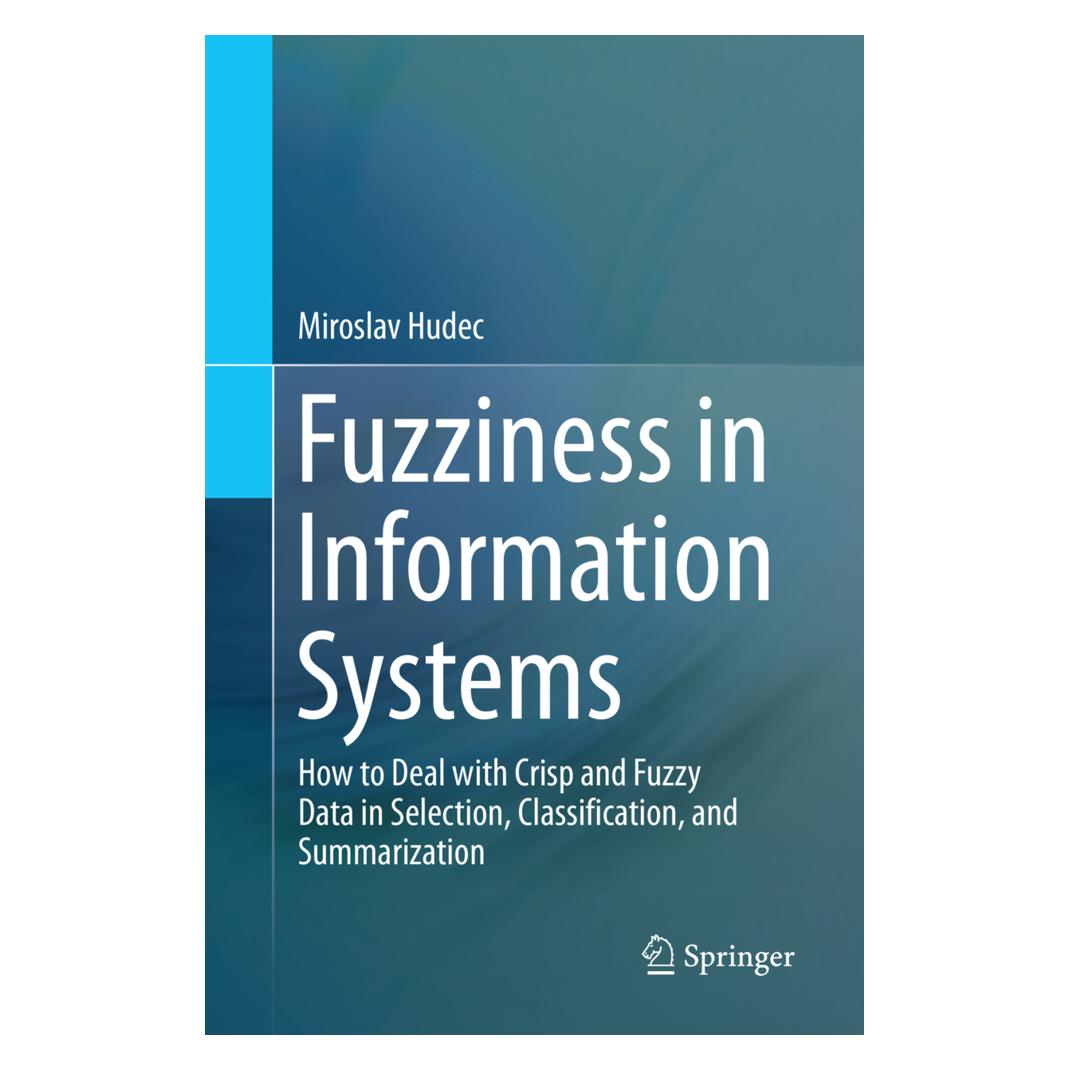 Springer Fuzziness in Information Systems (Englisch, Softcover, Miroslav Hudec) (56005295)