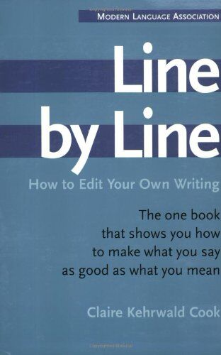 Cook, Claire Kehrwald - Line by Line: How to Edit Your Own Writing: How to Improve Your Own Writing - Preis vom 17.10.2026 19:25:27 h