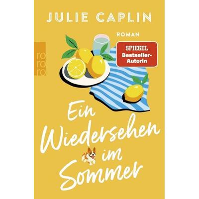 Ein Wiedersehen im Sommer, Taschenbuch von Julie Caplin, Rowohlt Taschenbuch