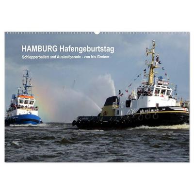 Hamburg Hafengeburtstag (Wandkalender 2027 DIN A2 quer), CALVENDO Monatskalender
