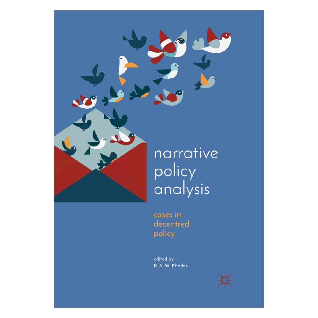 Springer Narrative Policy Analysis (Englisch, Softcover, A W Rhodes, R.A.W Rhodes, R/ A W Rhodes) (56074954)