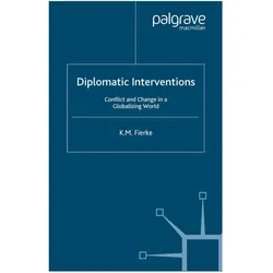 Diplomatic Interventions, Fachbücher von K. Fierke