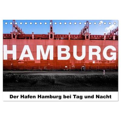 Der Hafen Hamburg bei Tag und Nacht (Tischkalender 2027 DIN A5 quer), CALVENDO Monatskalender