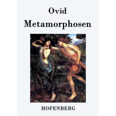 Metamorphosen, Taschenbuch von Ovid, Bod, 978-3-8430-4612-1