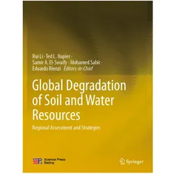 Global Degradation of Soil and Water Resources, Fachbücher von Rui Li, Eduardo Rienzi, Mohamed Sabir, Samir A. El-Swaify, L Napier, A El-Swaify, Samir El-Swaify, Ted Napier