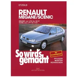 So wird's gemacht. Renault Megane, Coach, Classic ab 1/96, Ratgeber von Rüdiger Etzold