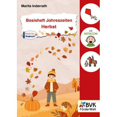 Basisheft Jahreszeiten: Herbst, Geheftet von Marita Inderrath, BVK Buch Verlag Kempen GmbH, 978-3-96520-439-3