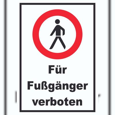HB-Druck Für Fußgänger verboten Schild A1 (594x841mm)